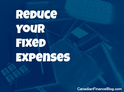 How To Reduce Your Fixed Expenses and Start Saving Money Today