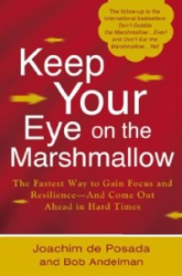 Keep Your Eye on the Marshmallow! Book Review and Giveaway