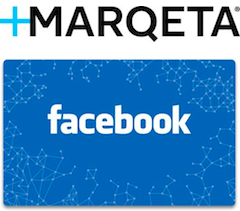 Marqeta provides technology behind the Facebook Card, announces $14M in funding