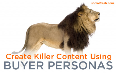 How To Create Killer Content Using Buyer Personas