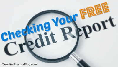 Checking Your Free Credit Report in Canada