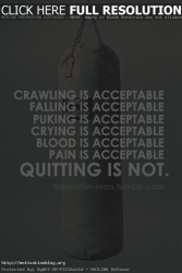 Quitting is not acceptable