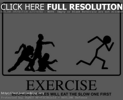 You better exercise